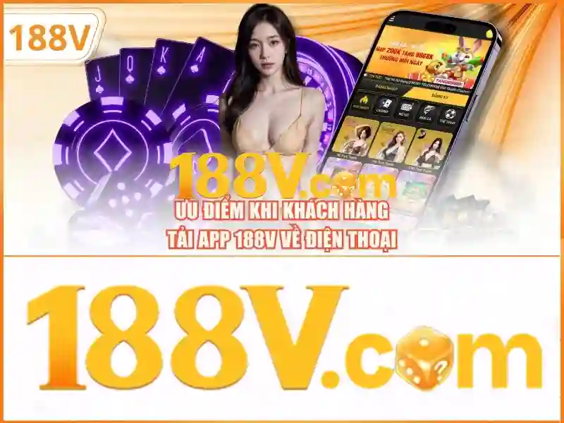 Khởi nguồn của 188v và sự phát triển ban đầu