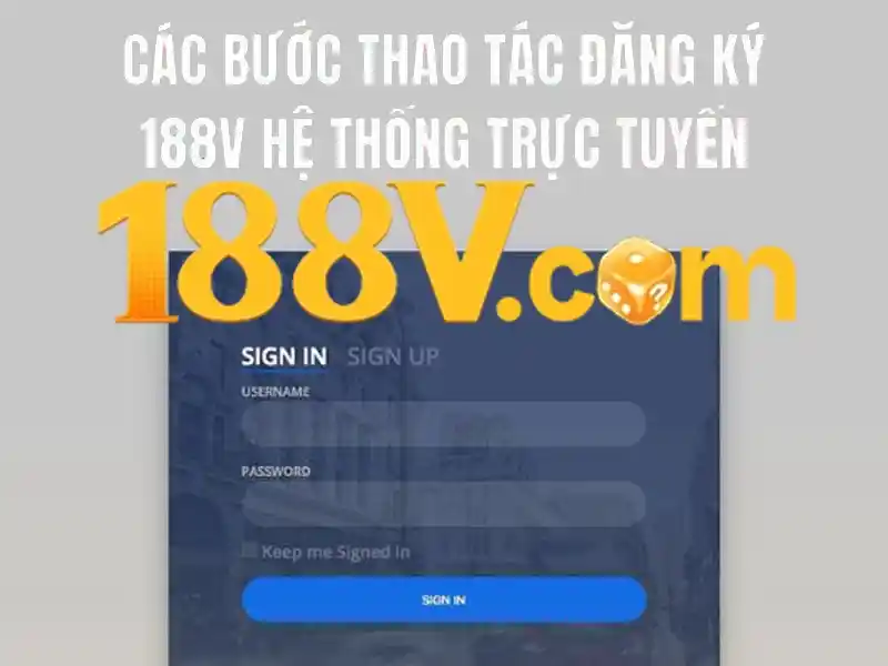 188v ios – Tổng quan và mở đầu đầy hứng khởi