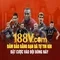 188v còn - Hành trình và giá trị trong cộng đồng game 188v